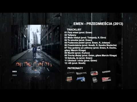 03. Emen - Może kiedyś (+ Ebro, prod. Totepady)