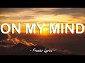 On My Mind Cody Simpson Lyrics