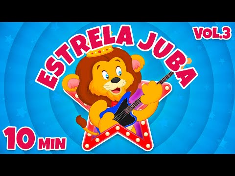Estrela Juba Vol.3 - Giramille 10 min | Desenho Animado Musical