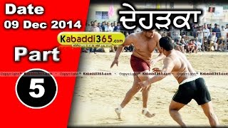 Deharka (Jagraon) kabaddi Tournament 9 Dec 2014 Part 1 by Kabaddi365.com