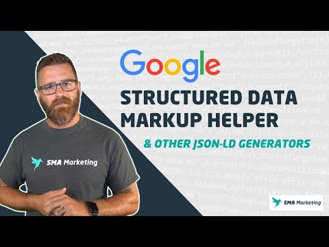 Google's Structured Data Markup Helper & Other JSON-LD Generators