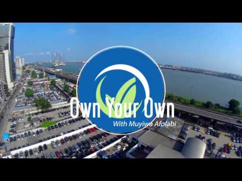 Own Your Own with Muyiwa Afolabi
