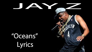 JAY Z – Oceans Lyrics