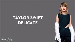Download lagu Taylor Swift - Delicate (Lyrics) mp3 Download lagu Taylor Swift - Delicate (Lyrics) mp3
