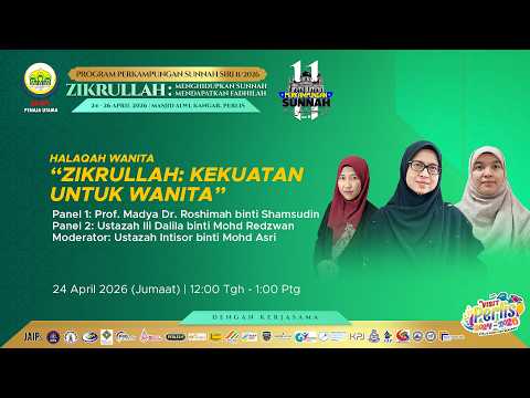 24-04-2026 Halaqah Wanita: Zikrullah - Kekuatan Untuk Wanita (PS11)