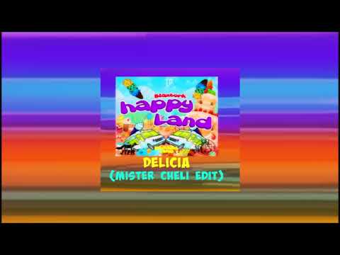 Blaxtork - Delicia (Mister Cheli Edit)