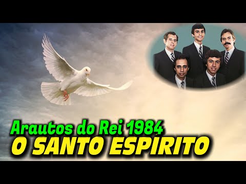 O SANTO ESPÍRITO - Arautos do Rei 1984 - Louvores da Voz da Profecia