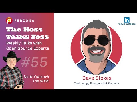 All About Database Community, MySQL, and JSON - Percona Podcast 55 /w Dave Stokes, Technology Evangelist at Percona