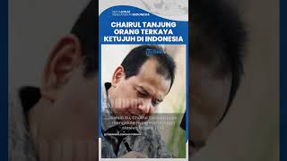 Sosok Chairul Tanjung, Orang Terkaya Ketujuh di Indonesia yang Punya Kekayaan Rp 74,36 Triliun