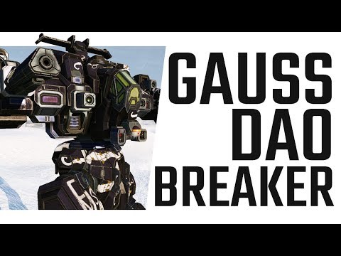 The Gauss Rifle Dao Breaker Rifleman - Mechwarrior Online The Daily Dose #564