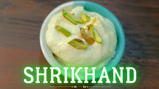 Shrikhand Recipe | Shrikhand Sweet | श्रीखंड रेसिपी | How To Make kesar shrikhand
