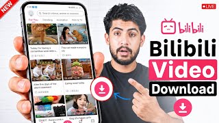 How to Download Videos From Bilibili App | Bilibili App Se Video Downl