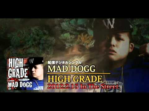 【CM】HIGH GRADE / MAD DOGG pro. by SPOCK(N.C.B.B)