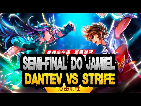 SEMI-FINAL DO JAMIEL DANTEV VS STRIFE