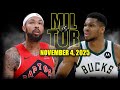 Milwaukee Bucks Vs Toronto Raptors Full Game Highlights November 4 2025 NBA Season