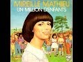 Mireille Mathieu Un million d'enfants (1975) 