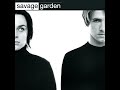 Savage Garden - A Thousand Words