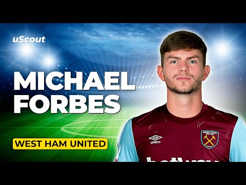 How Good Is Michael Forbes at West Ham?