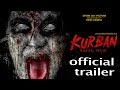 Kurban: Budak Iblis - Official Trailer