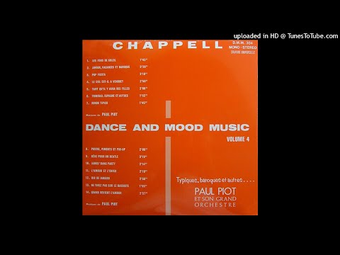 PAUL PIOT ET SON GRAND ORCHESTRE - Le ciel est-il à vendre?