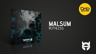 Malsum - Ruthless [Algorythm Recordings]