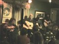 TIM FLANNERY AND THE ENABLERS LIVE CANYONFOLK HOUSE CONCERTS SUN  NOV  12, 2006 BURY ME BENEATH THE WILLOW