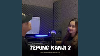 Download lagu Tepung Kanji 2 (feat. Miqbal GA) mp3