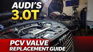 2011–2019 Audi Q7 PCV Valve Replacement | Complete Step-by-Step Guide