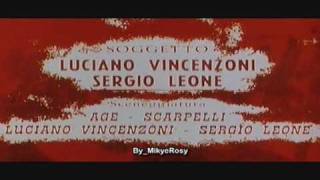 Ennio Morricone - Il Buono, Il Brutto e Il Cattivo - Sigla Apertura