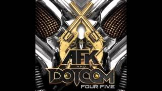 AFK & Dotcom - Four Five