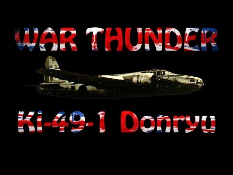 War Thunder – Ki-49-1 Donryu „Bomben, wo bist du?“