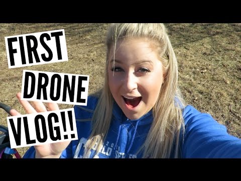 OUR FIRST DRONE VLOG!!!