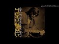 Steve Earle - Sometimes She Forgets (Live 1995)