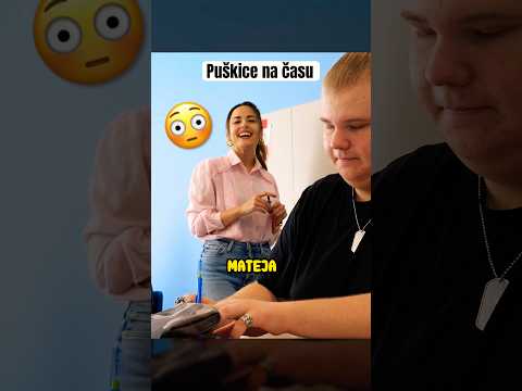 PUŠKICE na času 😅