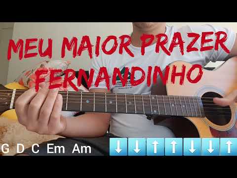 Meu Maior Prazer - Fernandinho