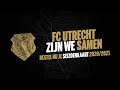 FC UTRECHT | Dat zijn we samen!
