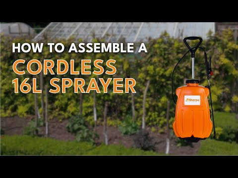 How to Assemble a Sherpa Cordless 16L Sprayer