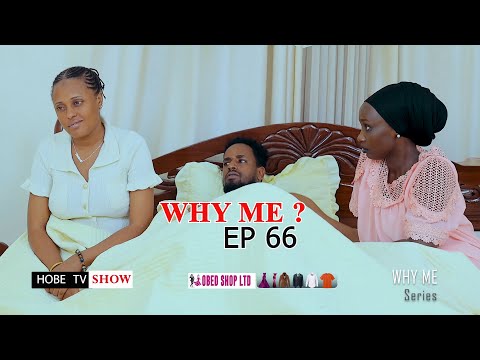 why me ep 66 : Byose Fanny arabimenye 🔥🔥🔥🔥