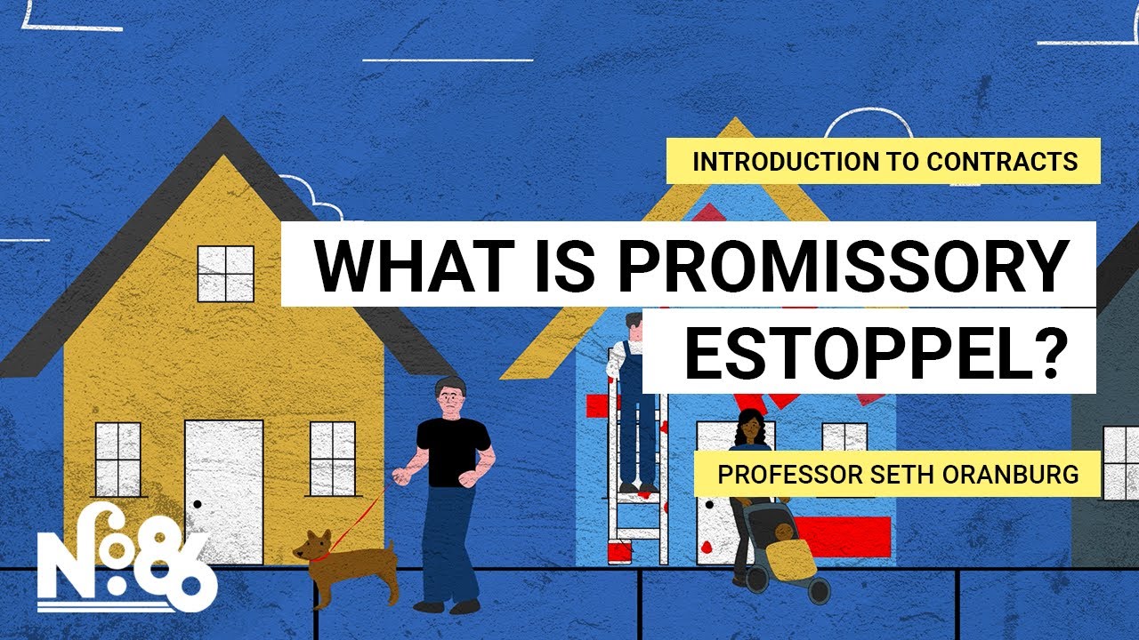 What is Promissory Estoppel? [No. 86]