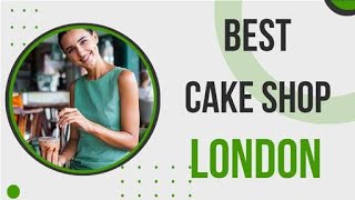 Cake Shop in London