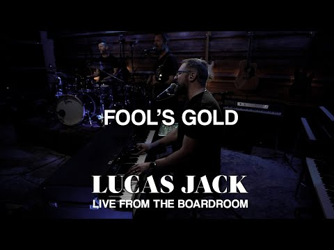 Fools Gold - Lucas Jack