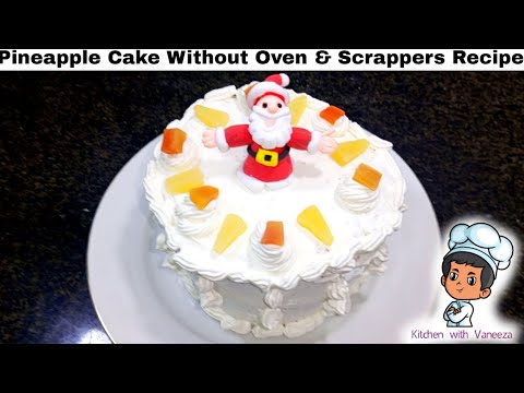 Pineapple Cake Without Oven & Scrappers Recipe | Pressure Cooker Christmas Recipe 2022-2023