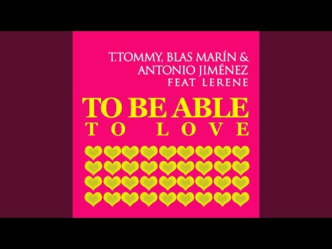 To Be Able to Be Love (feat. Lerene)