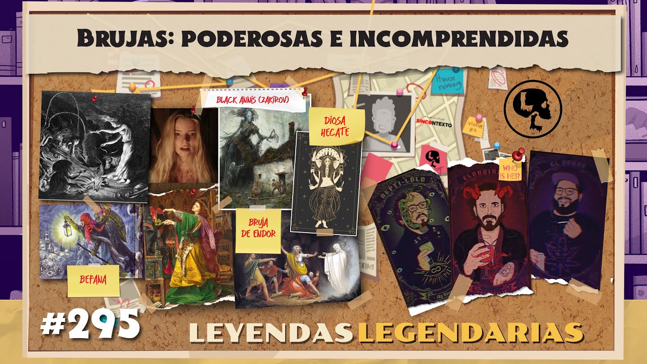 E295: Brujas: Poderosas e incomprendidas