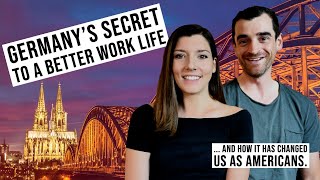 WORKING IN GERMANY: What the US can learn from German Work Culture