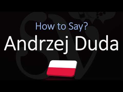 How to Pronounce Andrzej Duda? (CORRECTLY) President of Poland (Name Pronunciation)