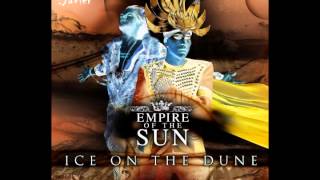 Empire of the Sun ~ Keep the Watch