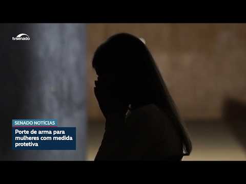 CSP avalia porte de armas para mulheres com medida protetiva