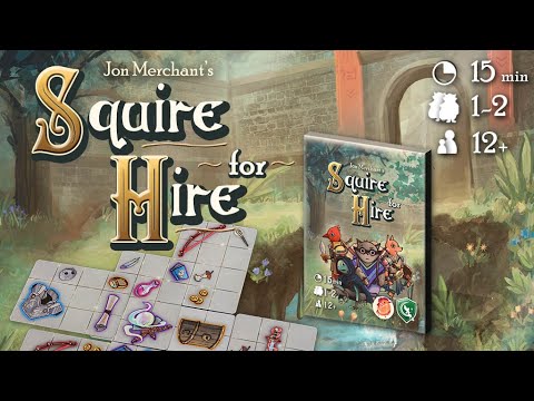 Squire for Hire How to Play