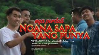 Download lagu CINTA PORSA 2 - Dandy Barakati Ft Richard jersey X Andre TaTz Ft Om IGO (DiskoTanah) mp3